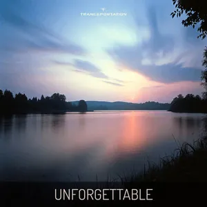 Unforgettable - Trance Mix